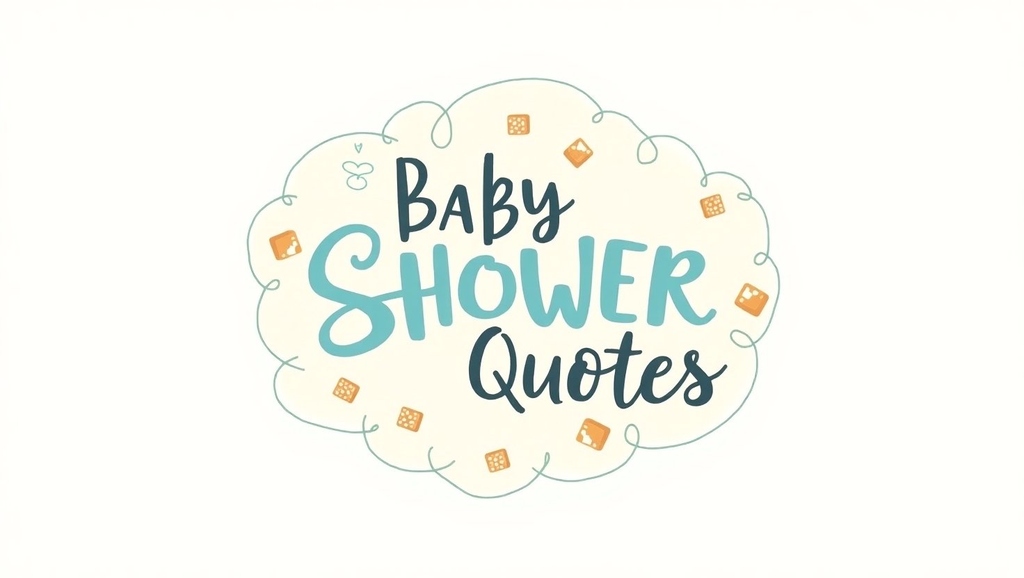 70+ Adorable Baby Shower Quotes