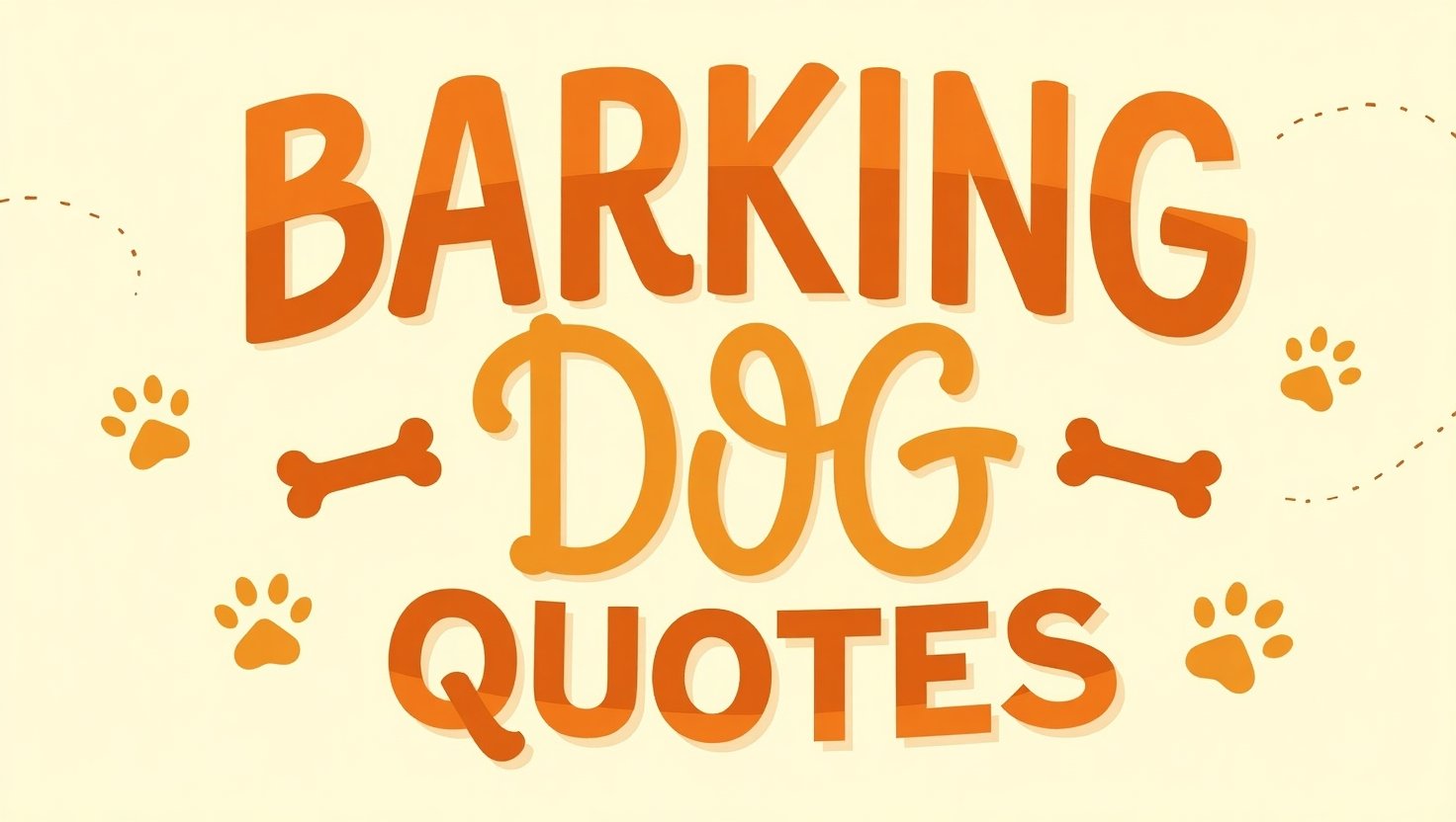 60+ Amusing Barking Dog Quotes