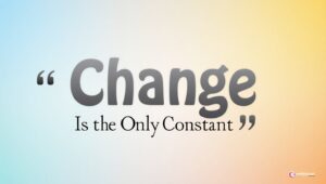 90+ Wise Change Is the Only Constant Quotes