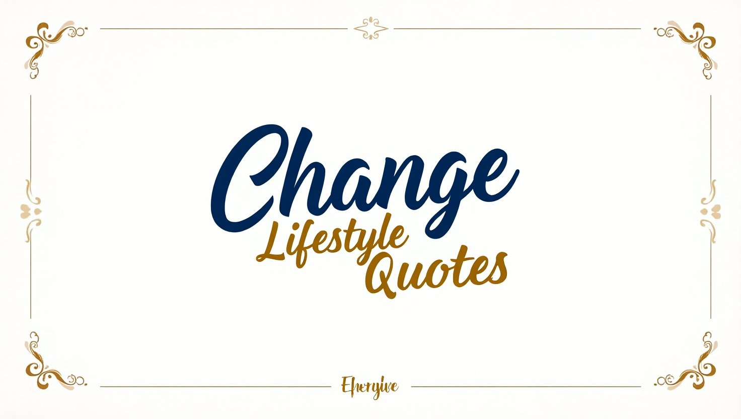 80+ Balanced Change Lifestyle Quotes