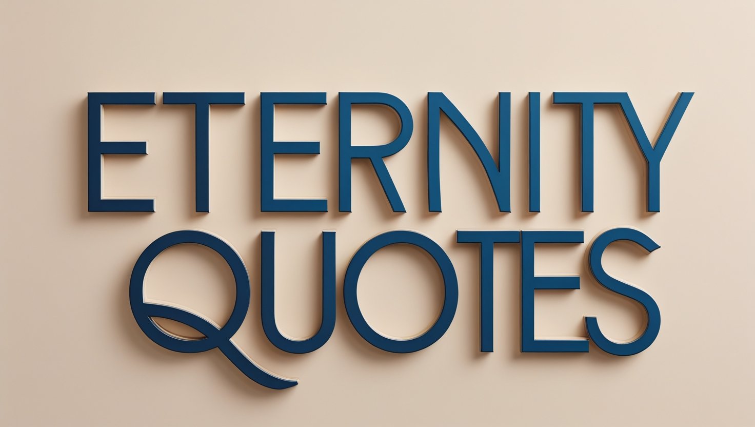 70+ Best Eternity Quotes