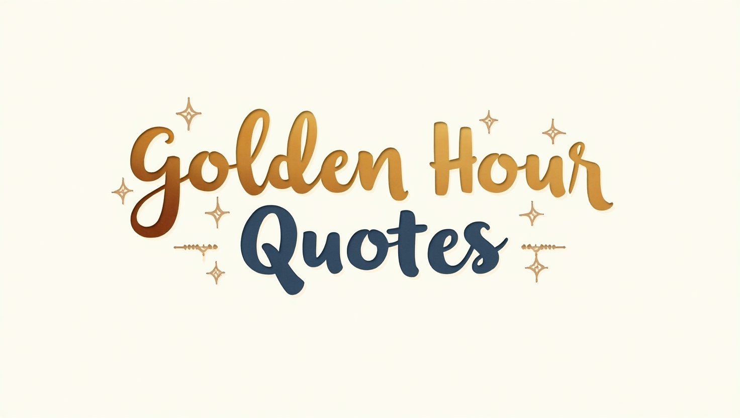 100+ Stunning Golden Hour Quotes