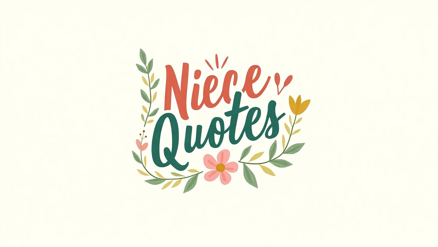 50+ Niece Quotes to Express Your Love