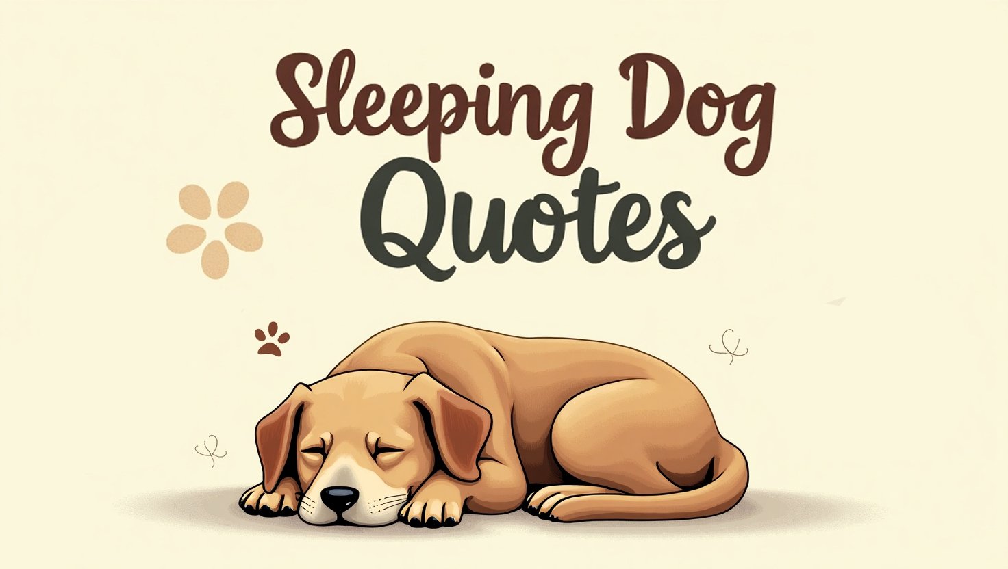60+ Adorable Sleeping Dog Quotes