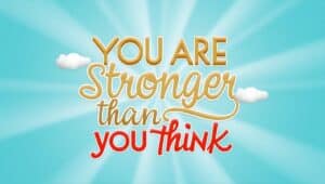 50+ You Are Stronger Than You Think Quotes